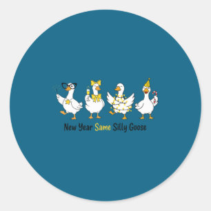 Pegatina Redonda Año Nuevo Mismo Ganso Tonto Divertido 2026 Taza de