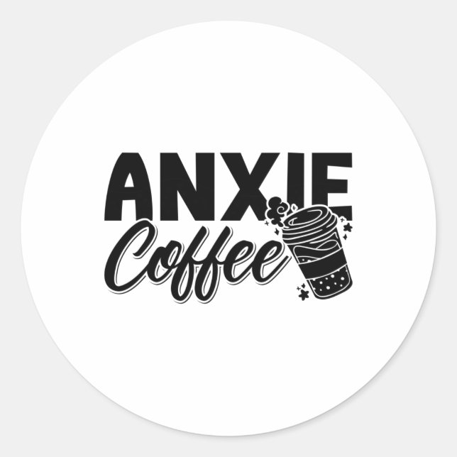 Pegatina Redonda Ansiedad en la salud mental Conciencia del café An (Anverso)