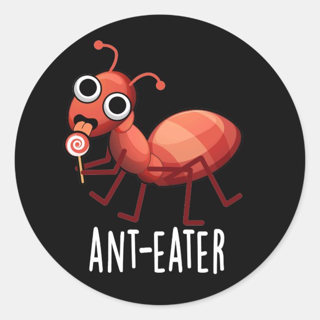 Pegatina Redonda Ant-eater Funny Ant Pun Dark BG (Anverso)
