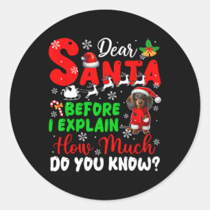 Pegatina Redonda Antes De Explicar Cuánto Sabes De Navidad Dachshun