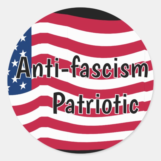 Pegatina Redonda Anti-fascism is Patriotic (Anverso)