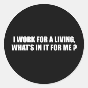 Pegatina Redonda Anti-Obama - trabajo para ganarme la vida, para qu