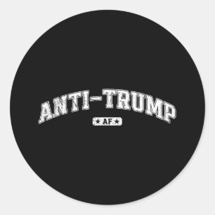Pegatina Redonda Anti Trump Af, Funny Anti Trump Tee, Anti Fascismo
