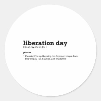 Pegatina Redonda Anti Trump Liberation Day Dictionary Definition 