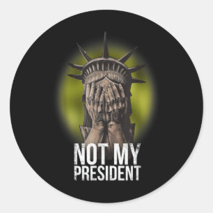 Pegatina Redonda Anti Trump, no mi presidente Teeshirt se resiste