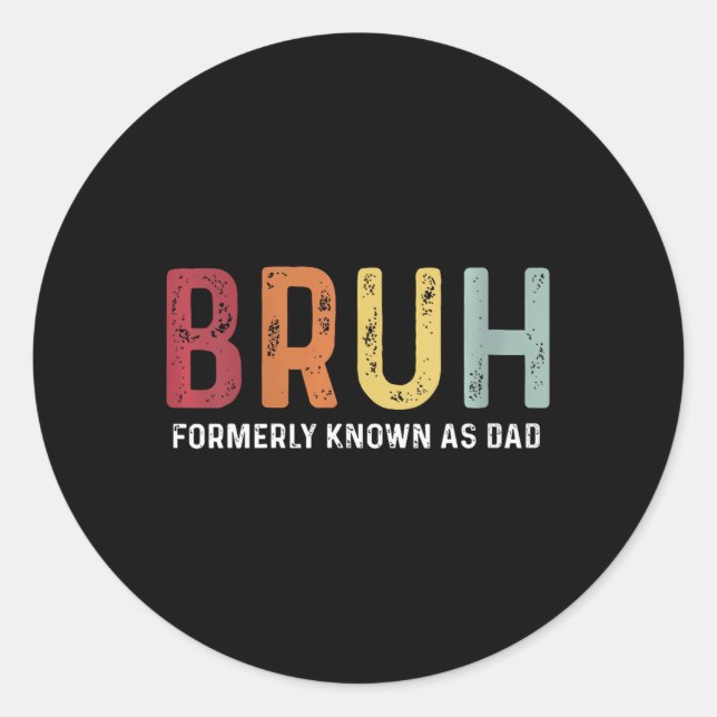 Pegatina Redonda Antiguamente conocido como el día del padre gracio (Anverso)