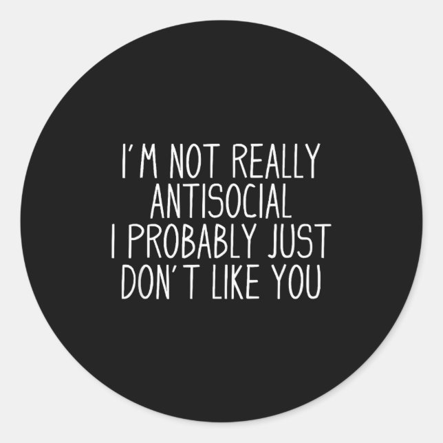 Pegatina Redonda Antisocial Tee Co. Funny Introvert Uni-adults Blac (Anverso)