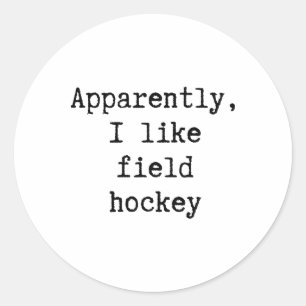 Pegatina Redonda Aparentemente me gusta el hockey sobre hierba Dive