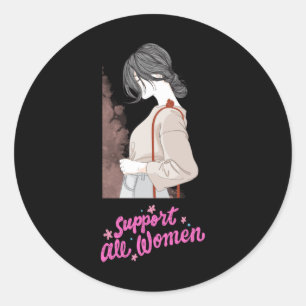 Pegatina Redonda Apoyar a todas las mujeres