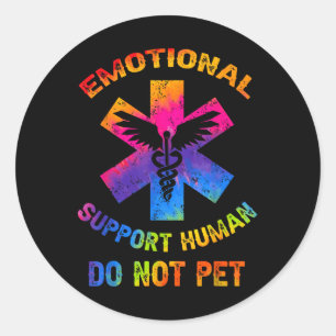 Pegatina Redonda Apoyo emocional Humano No Mascota Tye