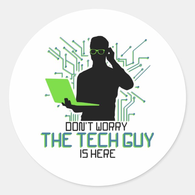 Pegatina Redonda Apoyo técnico no le preocupa al técnico (Anverso)