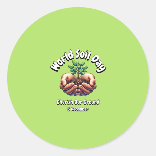 Pegatina Redonda Apreciar Nuestro Terreno. Día Mundial del Suelo (W (Anverso)