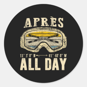 Pegatina Redonda Apres All Day Deportes De Invierno Apres Ski Lover