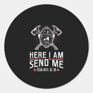 Pegatina Redonda Aquí Estoy Enviándome A Isaiah 68 Bombero