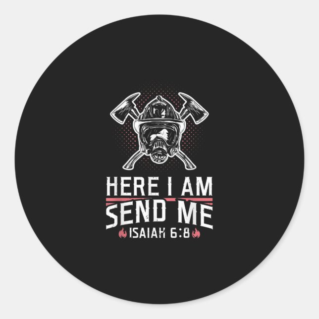 Pegatina Redonda Aquí Estoy Enviándome A Isaiah 68 Bombero (Anverso)