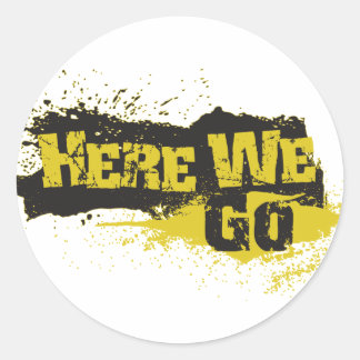 Pegatina Redonda Aquí vamos