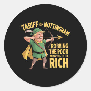 Pegatina Redonda Arancel de Nottingham - Divertido Arancel Anti Tru