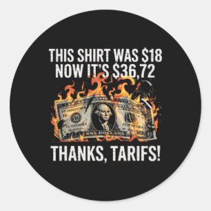 Pegatina Redonda ¡Arancelado! Trump Meme Tee de China - 104% Gracio