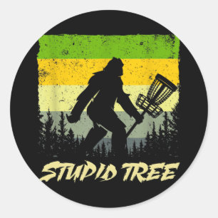 Pegatina Redonda Árbol Estúpido Disc Golf Divertido Frisbee Golf