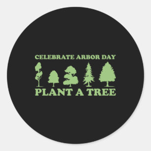 Pegatina Redonda Arbor Day Tree Care Plant More Trees