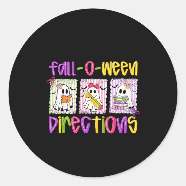 Pegatina Redonda Are You Fall-o-ween Directions Funny Teacher Hallo (Anverso)
