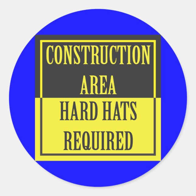 PEGATINA REDONDA ÁREA DE CONSTRUCCIÓN - GORRAS DUROS NECESARIOS (Anverso)