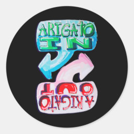 Pegatina Redonda Arigato entra, Arigato sale
