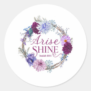 Pegatina Redonda Arise Y Shine Isaiah 60 1 Cita Biblia