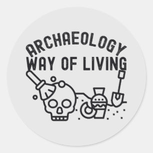 Pegatina Redonda Arqueología - Modo de Vida,  Arqueología Dice