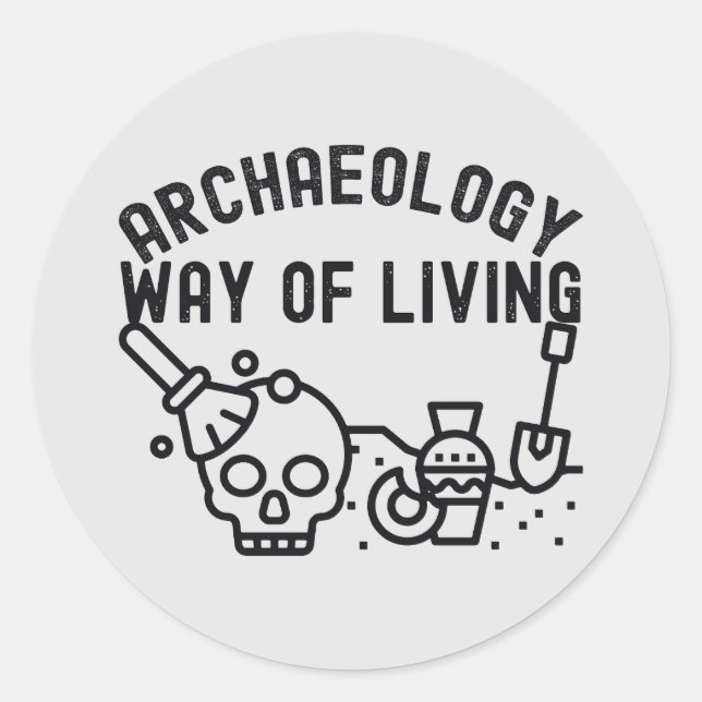 Pegatina Redonda Arqueología - Modo de Vida,  Arqueología Dice (Anverso)