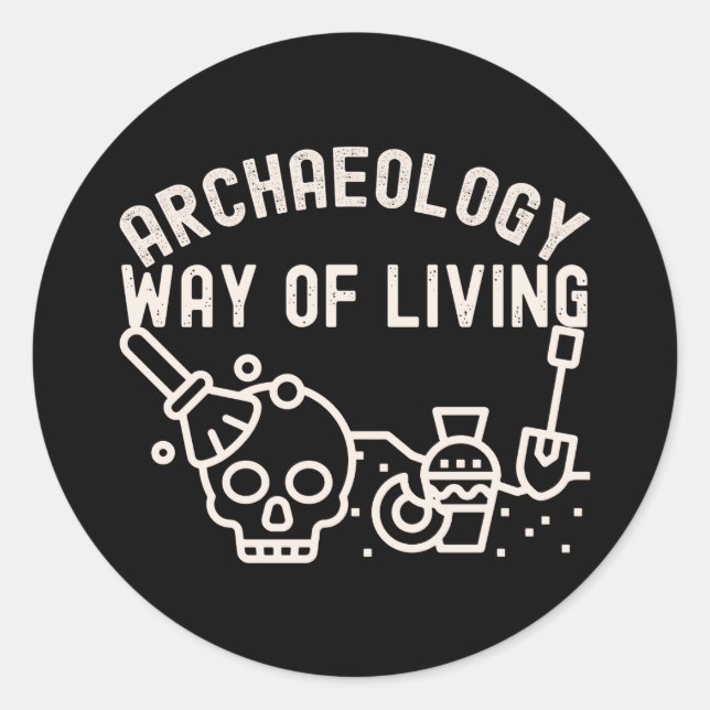 Pegatina Redonda Arqueología - Modo de Vida,  Arqueología Dice (Anverso)