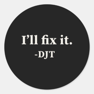 Pegatina Redonda Arreglaré la victoria de Trump en 2024