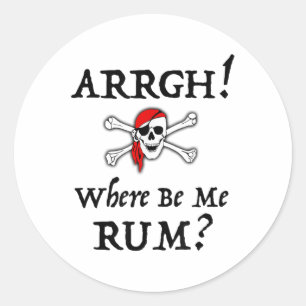 Pegatina Redonda ¡Arrgh! Dónde Estoy Rum_ Funny Hablando Como Un Pi