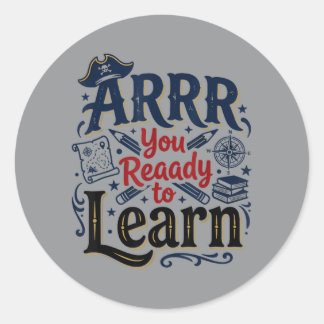 Pegatina Redonda Arrr Listo Para Aprender Profesor Pirata Estudiant