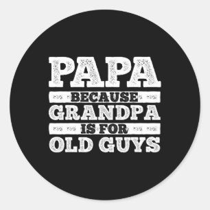 Pegatina Redonda Arte Abuelo Para Hombres Abuelo Padre Padre Padre