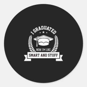 Pegatina Redonda Arte de graduación Me Gradué Ahora Como Intelige