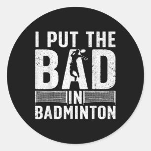 Pegatina Redonda Arte Divertido de Bádminton para Hombres Mujeres D
