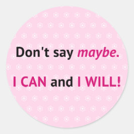 Pegatina Redonda Asertivo PUEDO citar en rosa y blanco