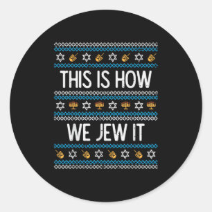 Pegatina Redonda Así Es Como Lo Justificamos Hanukkah Chanukah Homb