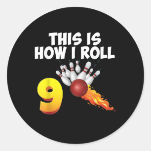 Pegatina Redonda Así es como rollo al jugador de bolos de 9 años 9º