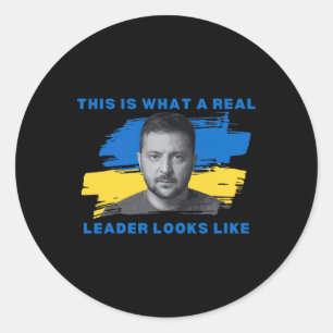 Pegatina Redonda Así Es Como Se Ve Un Verdadero Líder Zelensky Ukr