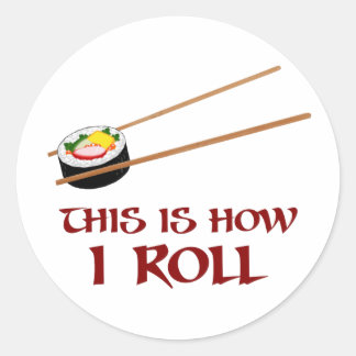 Pegatina Redonda Así Es Como Sushi Rollo
