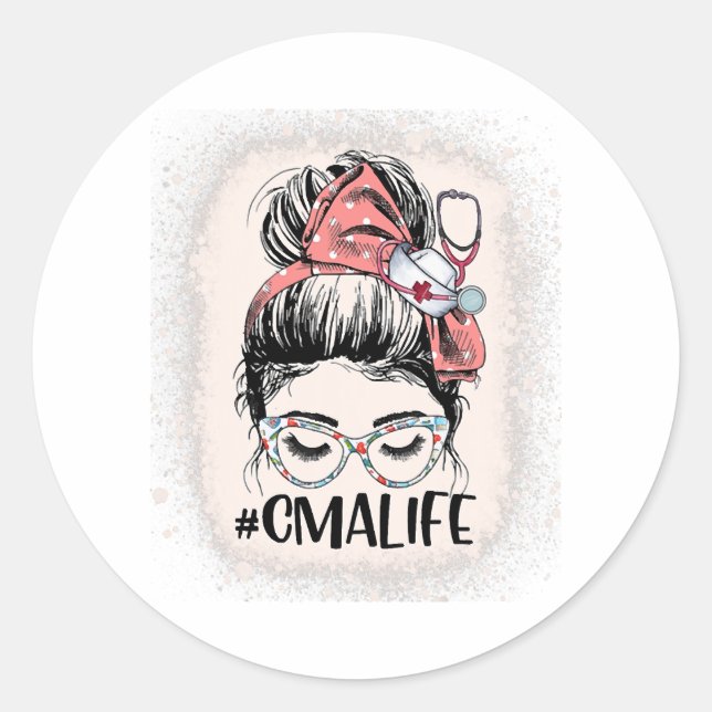 Pegatina Redonda Asistente médico certificado Messy Bun CMA Life (Anverso)