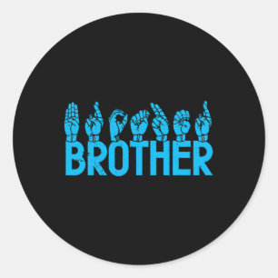 Pegatina Redonda ASL Brother American Rótulo Language Deaf Awarenes