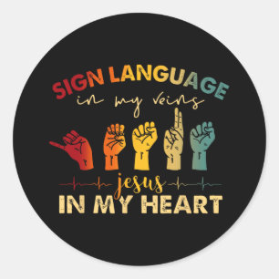 Pegatina Redonda Asl Jesucristo Lenguaje Rótulo En Mis Venas Jesús