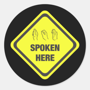 Pegatina Redonda ASL Spoken Here