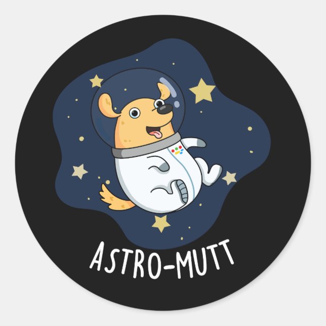 Pegatina Redonda Astromutt Funny Dog Astronauta Pun Dark BG (Anverso)