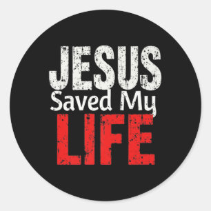 Pegatina Redonda Audaz Jesús salvó mi vida fe cristiana