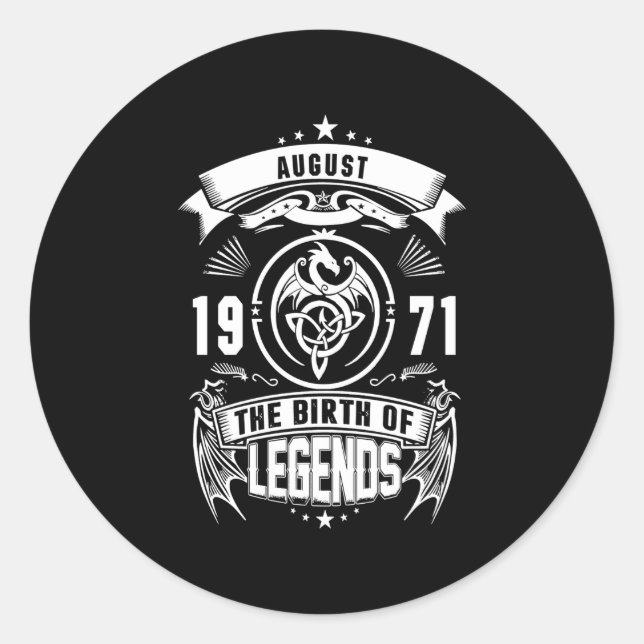 Pegatina Redonda August Gift | 1971 Nacimiento De Las Leyendas (Anverso)