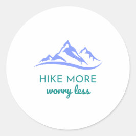 Pegatina Redonda Aumentar el número de personas, preocuparse menos: